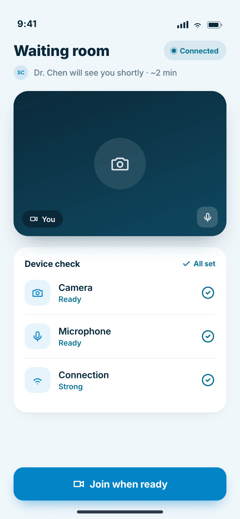 Pre-visit waiting room with a clear device and connection check